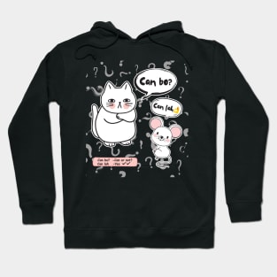 Can Bo Can Lah Singlish - Cat And Rat Conversation Hoodie